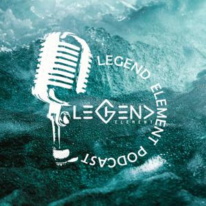 Legend Element Podcast