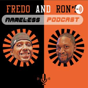 Fredo and Ron's Nameless Pod