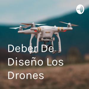 Deber De Diseño Los Drones