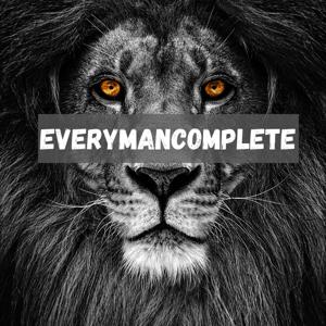 EveryManComplete Podcast