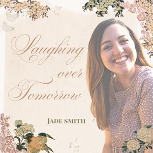 Laughing Over Tomorrow