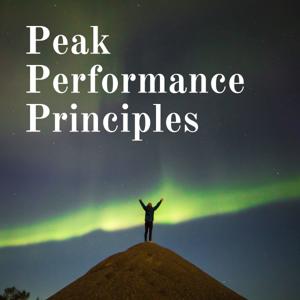 Peak Performance Principles