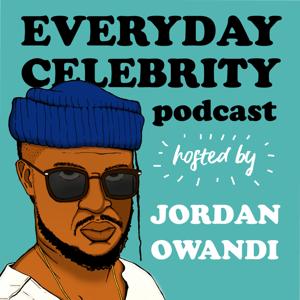 Everyday Celebrity Podcast