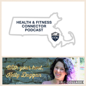 The Health and Fitness Connector Podcast