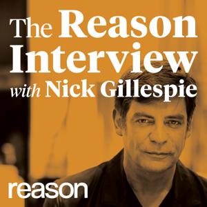 The Reason Interview With Nick Gillespie by The Reason Interview With Nick Gillespie