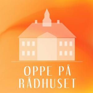 Oppe på Rådhuset - en podcast for ansatte i kommunens adminstration