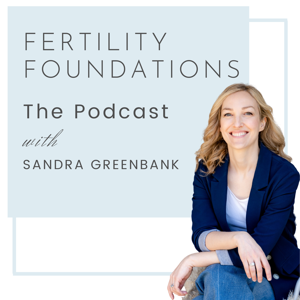 Fertility Foundations by Sandra Greenbank