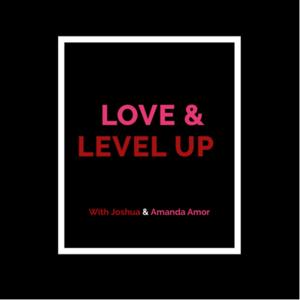 Love & Level Up