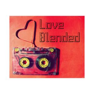 Love Blended