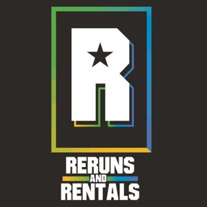 Reruns and Rentals