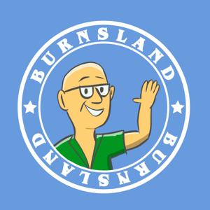 Burnsland Podcast