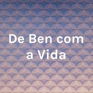 De Ben com a Vida