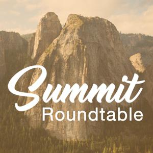 Summit Roundtable