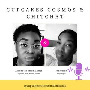 Cupcakes, Cosmos and Chit Chat