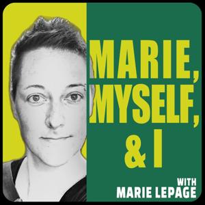 Marie, Myself, & I