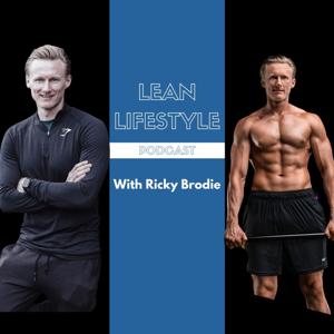 Ricky Brodie - Lean Lifestyle