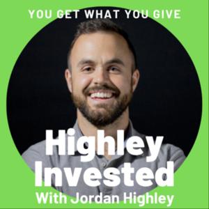 Highley Invested