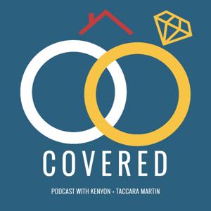 "Covered" Marriage Podcast