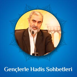 Gençlerle Hadis Sohbetleri (Video) | Nureddin Yıldız