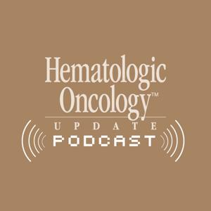 Hematologic Oncology Update