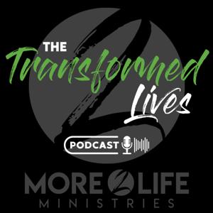 The Transformed Lives Podcast