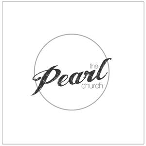 Weekly Sermons - The Pearl Church