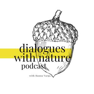 Dialogues with Nature