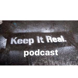 Keep It Real Podcast