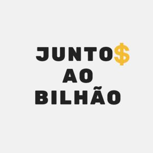 Juntos ao Bilhão Podcast