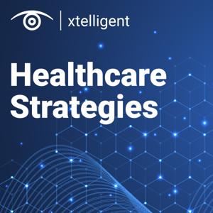 Healthcare Strategies by Xtelligent Healthcare Media