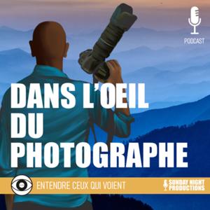 Dans l’œil du Photographe