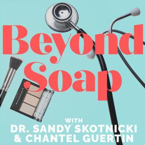 Beyond Soap