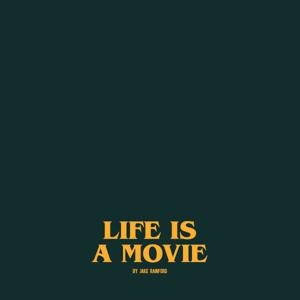 Life's a Movie