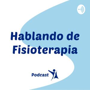 Hablando de Fisioterapia