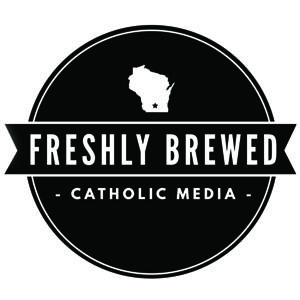 Freshly Brewed - The Madison Catholic Youth Podcast