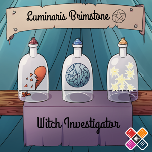 Luminaris Brimstone, Witch Investigator by Thrown Together Studios