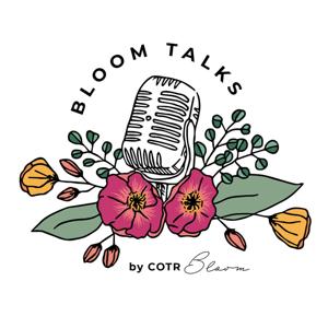 Bloom Talks by COTR Bloom