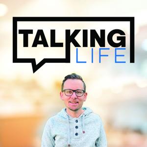 Talking Life