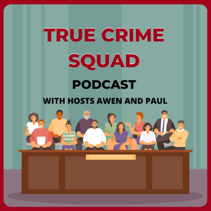 True Crime Squad