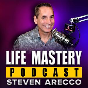 Life Mastery Podcast |  Motivation | Personal Development  | Entrepreneurship