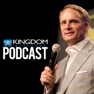 PODCAST - Kingdom Builders U.S.