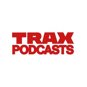 Les podcasts de Trax Magazine
