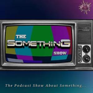 The Something Show