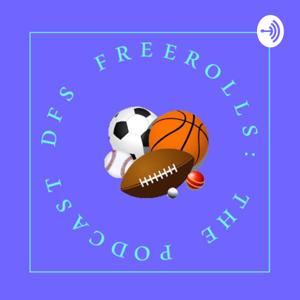 DFS Freerolls: The Podcast