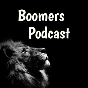 Boomers Podcast