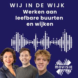 Wij in de Wijk: werken aan leefbare wijken en buurten