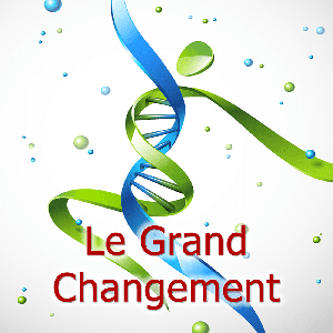 Le Grand Changement