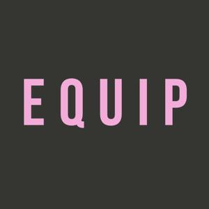 The Equip Project Podcast by The Equip Project