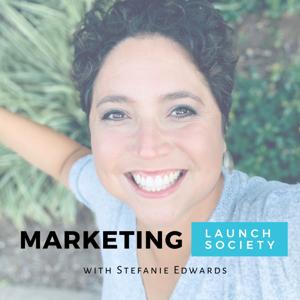 Marketing Launch Society Podcast