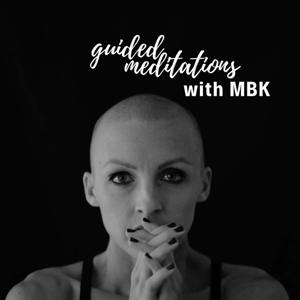 MaryBeth Koenes: Guided Meditations & Real Talk